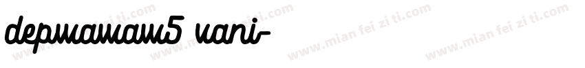 depwawaw5 vani字体转换